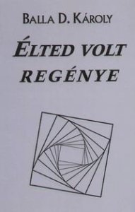 BDK: Élted volt regénye sem