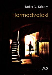 balla d. károly harmadvalaki